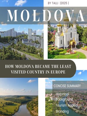 cover image of How Moldova Became the Least Visited Country in Europe